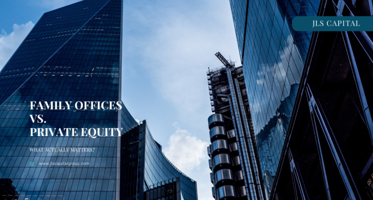 Family Offices vs. Private Equity: What Actually Matters?